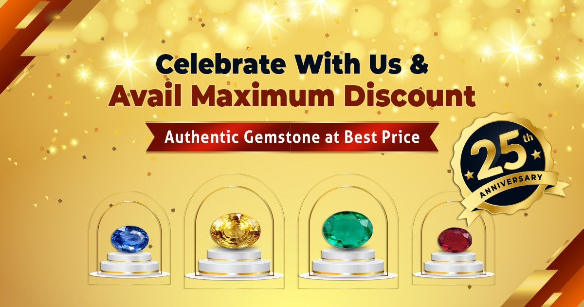 Authentic Gemstones at Best Price: Celebrate with Us & Avail Maximum Discounts